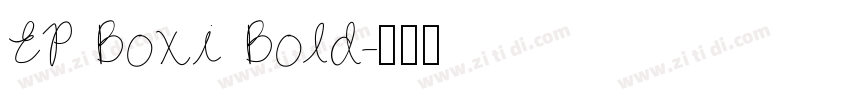 EP Boxi Bold字体转换